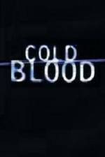 Watch Cold Blood Megashare8