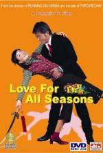 Watch Love for All Seasons Megashare8