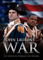 Watch John Laurens\' War Megashare8
