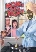 Watch Mom's Outta Sight Megashare8