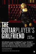 Watch The Guitar Player's Girlfriend Megashare8