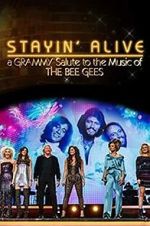Watch Stayin\' Alive: A Grammy Salute to the Music of the Bee Gees Megashare8