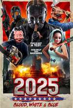 Watch 2025: Blood, White & Blue Megashare8
