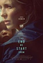 Watch The End We Start From Megashare8