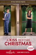 Watch A Kiss Before Christmas Megashare8