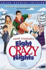 Watch Eight Crazy Nights Megashare8