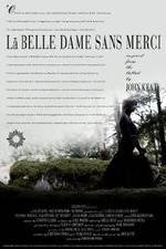 Watch La belle dame sans merci Megashare8