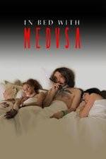 Watch In Bed with Medusa Megashare8