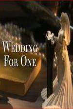 Watch Wedding for One Megashare8