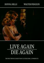 Watch Live Again, Die Again Megashare8