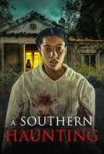 Watch A Southern Haunting Megashare8