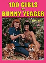 Watch 100 Girls by Bunny Yeager Megashare8