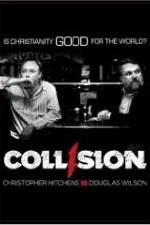 Watch COLLISION: Christopher Hitchens vs. Douglas Wilson Megashare8