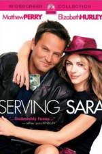 Watch Serving Sara Megashare8