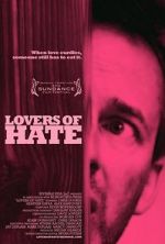 Watch Lovers of Hate Megashare8