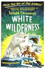 Watch White Wilderness Megashare8