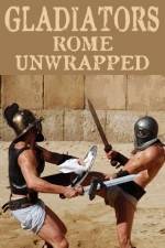 Watch Gladiators: Rome Unwrapped Megashare8