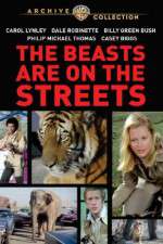 Watch The Beasts Are on the Streets Megashare8