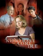 Watch A Nightmare Come True Megashare8