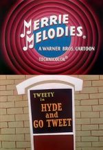 Watch Hyde and Go Tweet (Short 1960) Megashare8