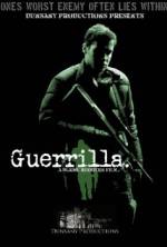 Watch Guerrilla Megashare8