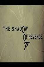 Watch The Shadow of Revenge Megashare8