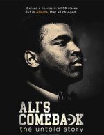 Watch Ali's Comeback Megashare8
