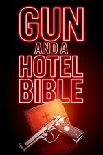 Watch Gun and a Hotel Bible Megashare8