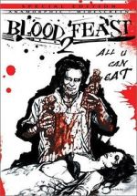 Watch Blood Feast 2: All U Can Eat Megashare8