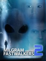 Watch Milgram and the Fastwalkers 2 Megashare8