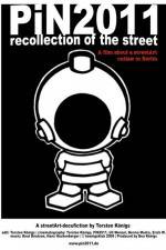 Watch PiN2011 - recollection of the street Megashare8
