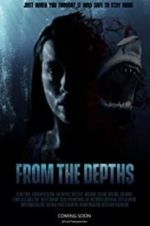 Watch From the Depths Megashare8