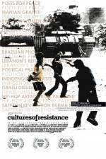 Watch Cultures of Resistance Megashare8