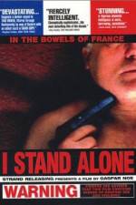 Watch I Stand Alone Megashare8