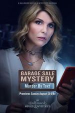 Watch Garage Sale Mystery: Murder by Text Megashare8