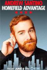 Watch Andrew Santino: Home Field Advantage Megashare8