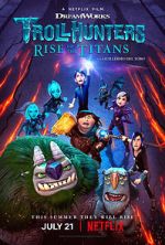 Watch Trollhunters: Rise of the Titans Megashare8