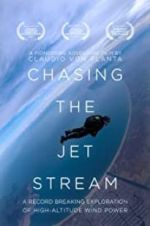 Watch Chasing The Jet Stream Megashare8