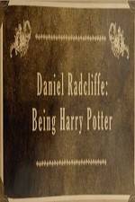 Watch Daniel Radcliffe: Being Harry Potter Megashare8