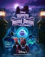 Watch Muppets Haunted Mansion (TV Special 2021) Megashare8