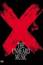 Watch X The Unheard Music Megashare8