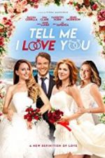 Watch Tell Me I Love You Megashare8