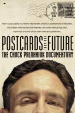 Watch Postcards from the Future: The Chuck Palahniuk Documentary Megashare8