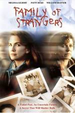 Watch Family of Strangers Megashare8