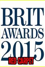 Watch The Brits 2015 Red Carpet Megashare8