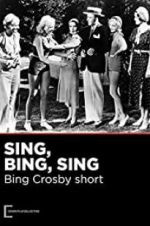 Watch Sing, Bing, Sing Megashare8