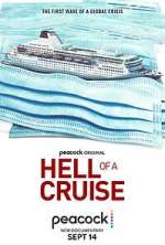 Watch Hell of a Cruise Megashare8