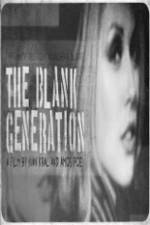 Watch The Blank Generation Megashare8