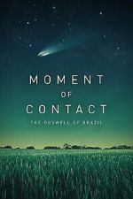 Watch Moment of Contact Megashare8