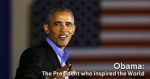 Watch Obama: The President Who Inspired the World Megashare8